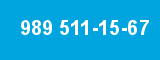 989 511-15-67 989 511-15-67